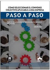 COMO SELECCIONAR EL CONVENIO COLECTIVO APLICABLE A UNA EMPR - 9788411941877